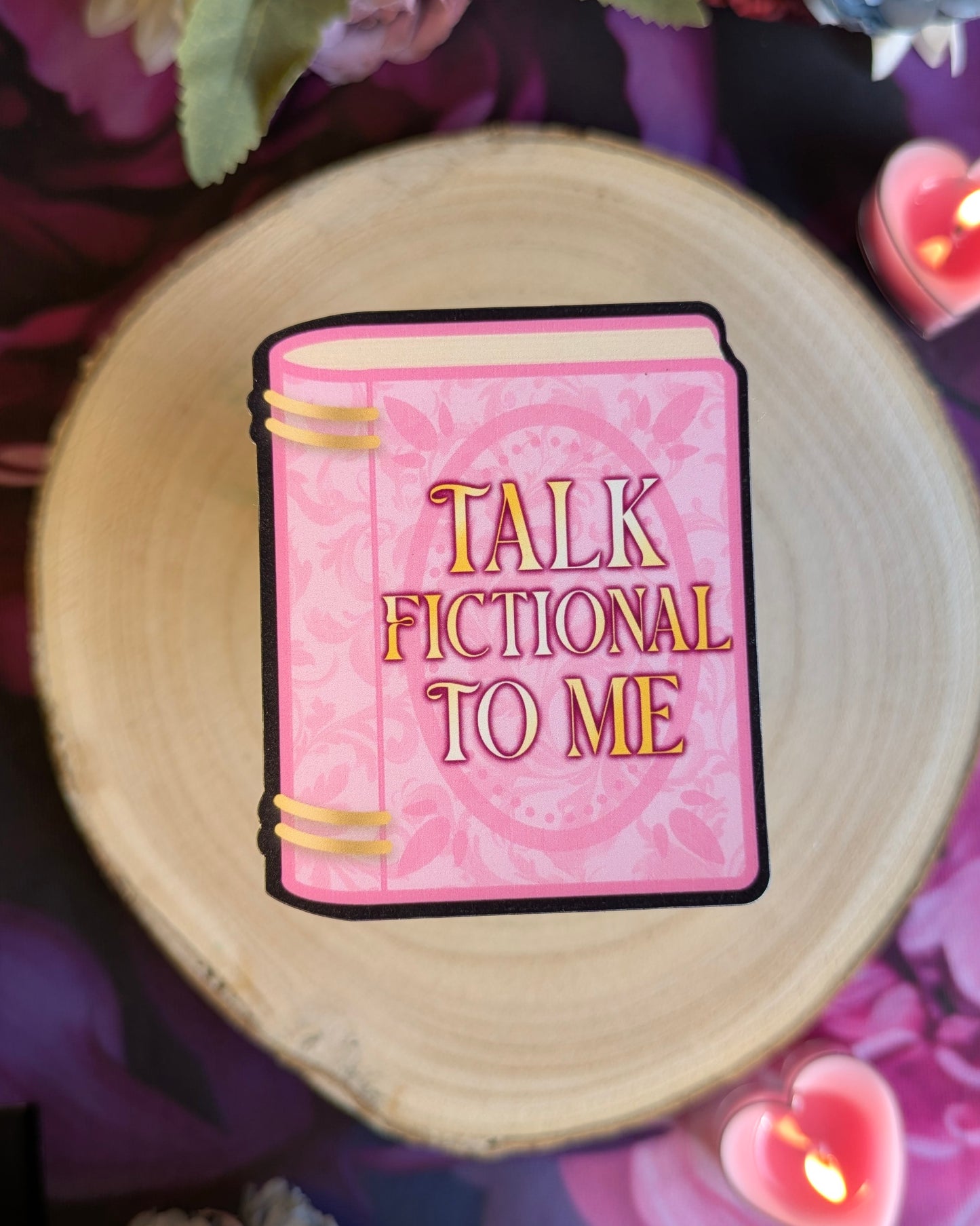 Talk Fictional To Me - Die Cut Stickers