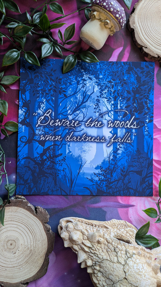 Beware The Woods When Darkness Falls - Officially Licensed Hollow Art Print