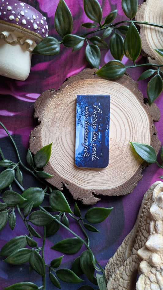 Beware The Woods When Darkness Falls - Officially Licensed Hollow Magnetic Bookmark